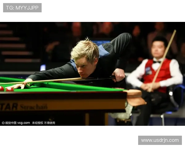 丁俊晖与尼尔罗伯逊巅峰对决谁能笑到最后精彩赛事回顾与分析