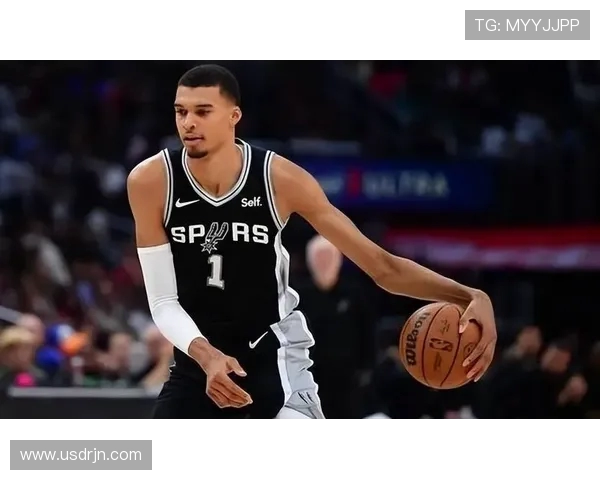 维克托文班亚马的崛起与未来NBA赛场的传奇之路